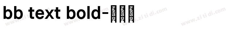 bb text bold字体转换